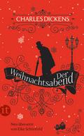 Der Weihnachtsabend: Genauer, eine weihnachtliche Gespenstergeschichte (insel taschenbuch)