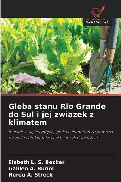 Gleba stanu Rio Grande do Sul i jej zwi¿zek z klimatem
