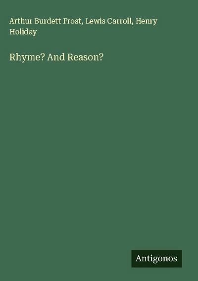 Rhyme? And Reason?