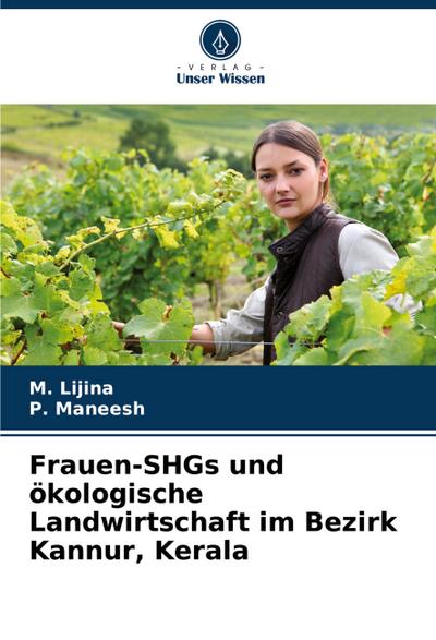 Frauen-SHGs und ökologische Landwirtschaft im Bezirk Kannur, Kerala