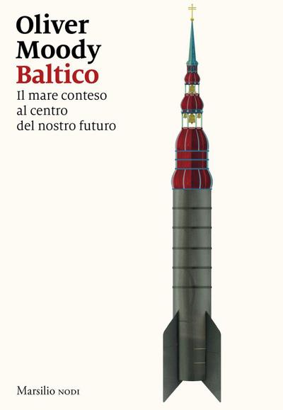 Baltico. Il mare conteso al centro del nostro futuro