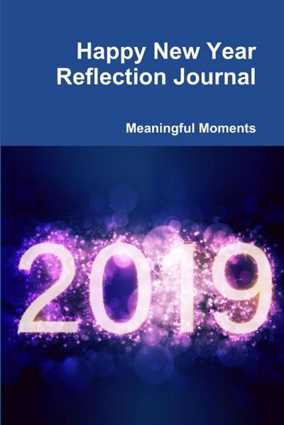 Happy New Year Reflection Journal