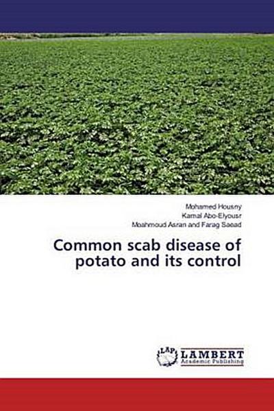 Common scab disease of potato and its control