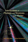 INTERACTIONS OF PHOTONS & NEUTRONS.(2ED)