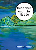 Habermas and the Media