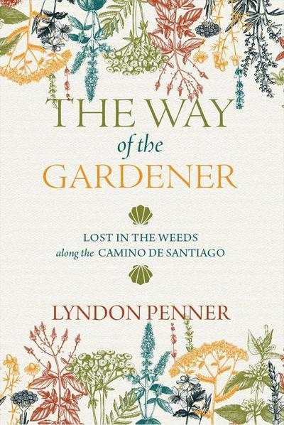 The Way of the Gardener