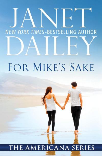 For Mike’s Sake