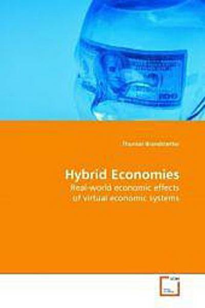 Hybrid Economies