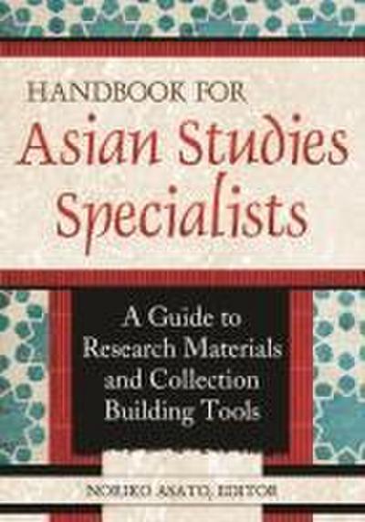 Handbook for Asian Studies Specialists
