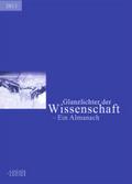 Glanzlichter der Wissenschaft 2011: Ein Almanach Deutscher Hochschulverband Editor