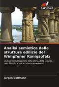 Analisi semiotica delle strutture edilizie del Wimpfener Königspfalz