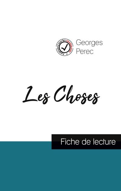 Les Choses de Georges Perec (fiche de lecture et analyse complète de l’oeuvre)