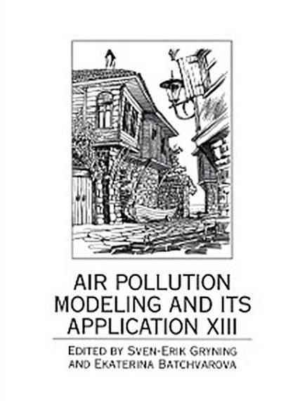 Air Pollution Modeling and Its Application XIII