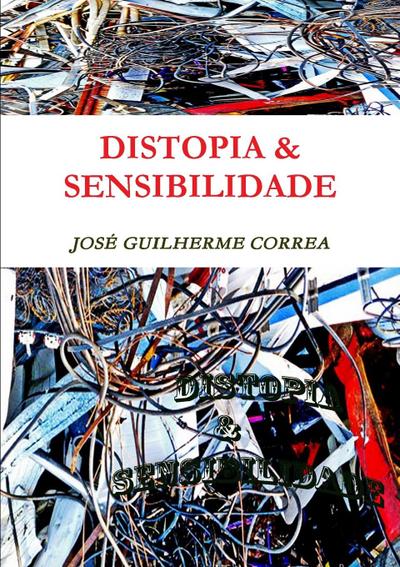 DISTOPIA & SENSIBILIDADE