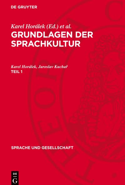 Grundlagen der Sprachkultur, Teil 1, Sprache und Gesellschaft 8,1
