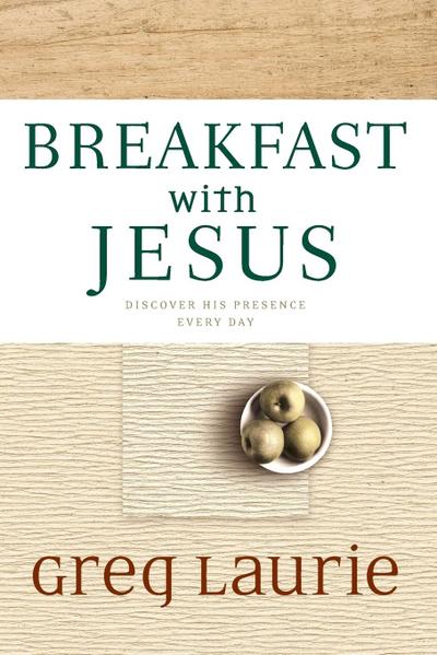 Breakfast with Jesus