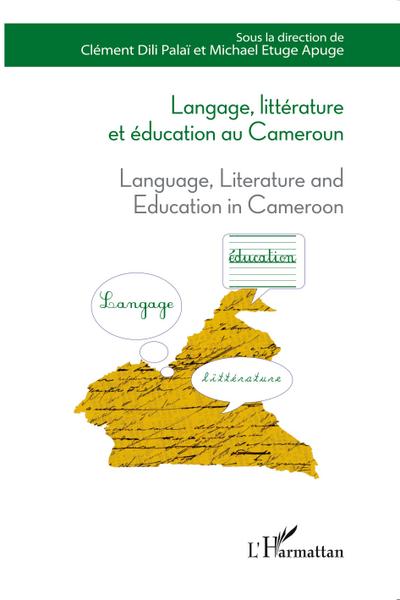 Langage, littérature et éducation au Cameroun