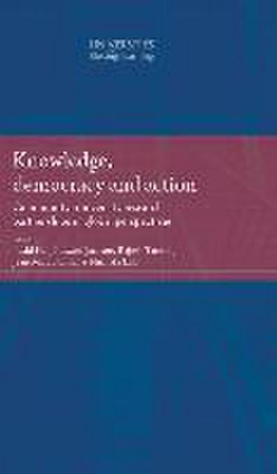 Knowledge, Democracy and Action