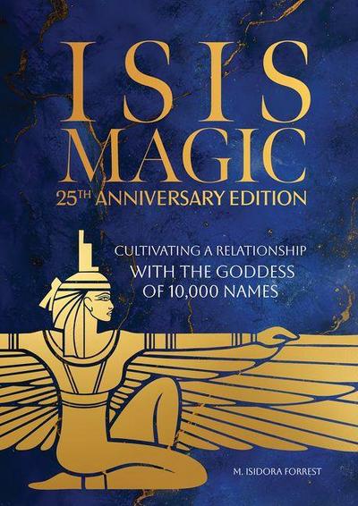 Isis Magic: 25th Anniversary Edition