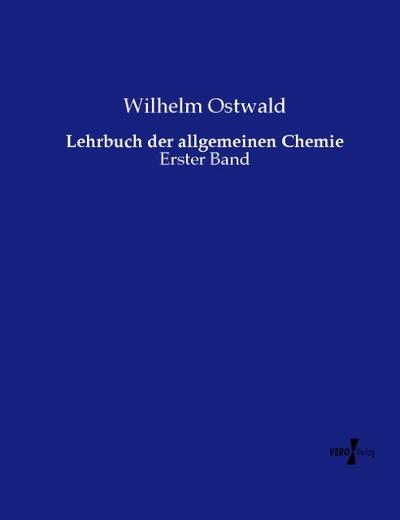 Lehrbuch der allgemeinen Chemie