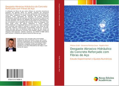Desgaste Abrasivo Hidráulico do Concreto Reforçado com Fibras de Aço