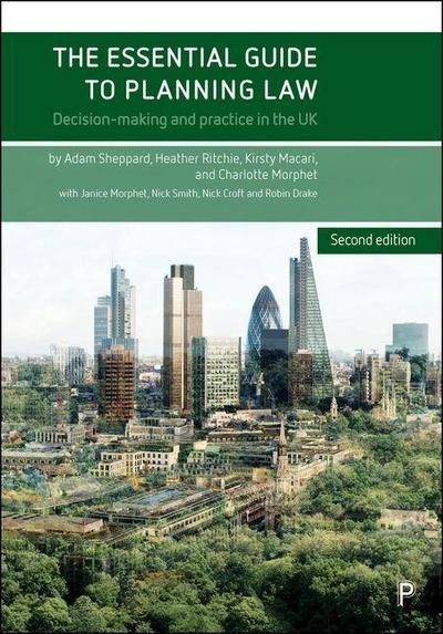 The Essential Guide to Planning Law (2e)