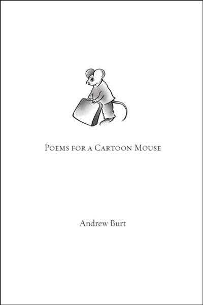 Poems for a Cartoon Mouse