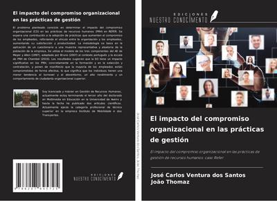 El impacto del compromiso organizacional en las prácticas de gestión