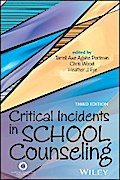 Critical Incidents in School Counseling