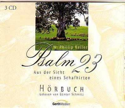 Psalm 23 aus der Sicht eines Schafhirten