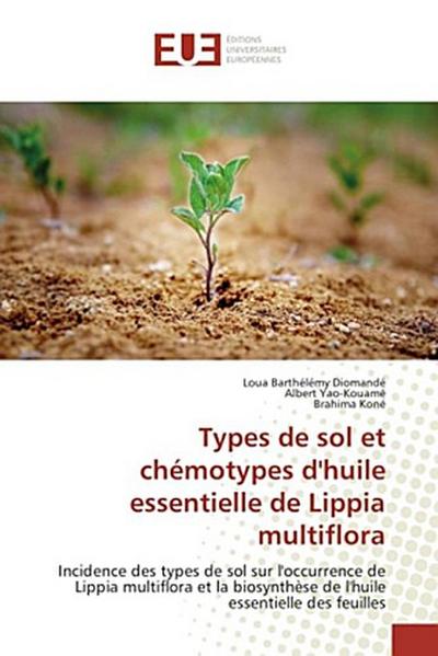 Types de sol et chémotypes d’huile essentielle de Lippia multiflora
