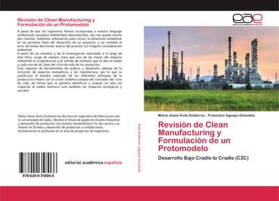 Revisión de Clean Manufacturing y Formulación de un Protomodelo