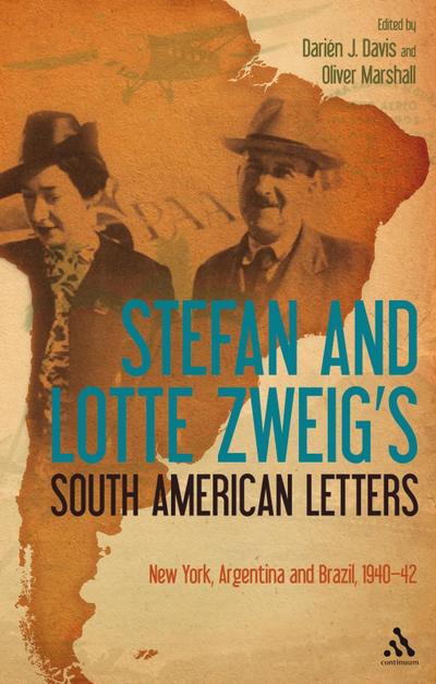 Stefan and Lotte Zweig’s South American Letters