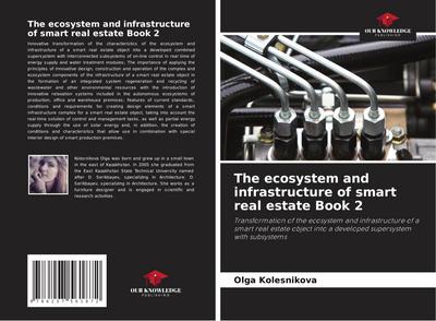 The ecosystem and infrastructure of smart real estate Book 2