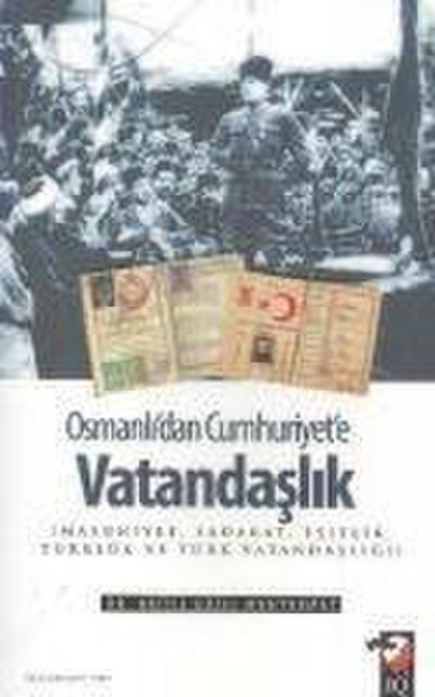 Osmanlidan Cumhuriyete Vatandaslik