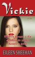 Vickie - Medica durante o dia, cacadora de zumbis durante a noite