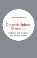 Die große Spinne ist nun tot