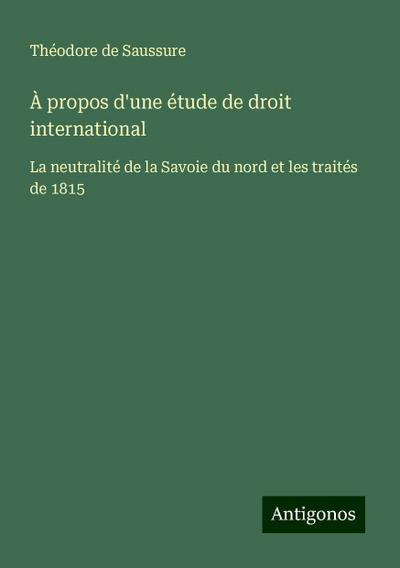 À propos d’une étude de droit international