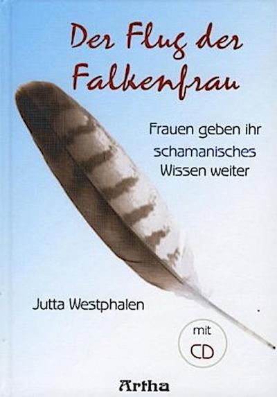 Der Flug der Falkenfrau