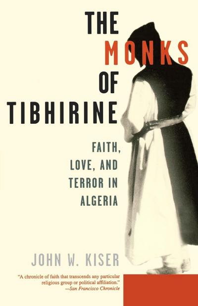 The Monks of Tibhirine