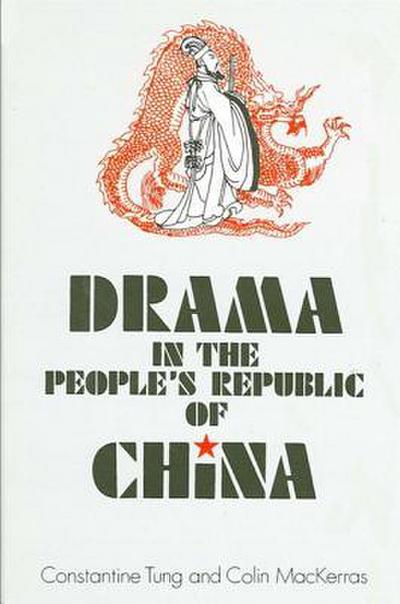 Drama in the People’s Republic of China