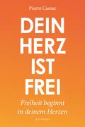 Dein Herz ist frei