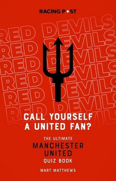 Call Yourself a United Fan?