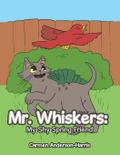 Mr. Whiskers
