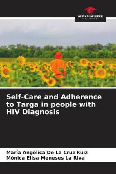 Self-Care and Adherence to Targa in people with HIV Diagnosis