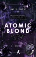 Atomic Blond - Like Forbidden Lovers Do