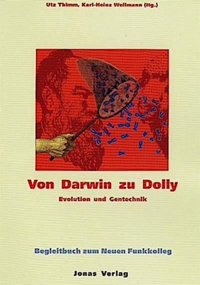 Von Darwin zu Dolly