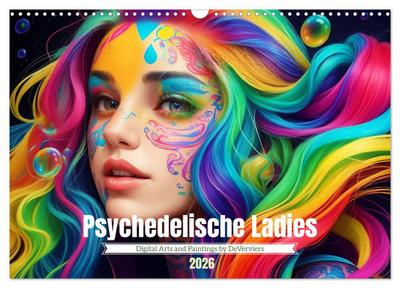 Psychedelische Ladies (Wandkalender 2026 DIN A3 quer), CALVENDO Monatskalender