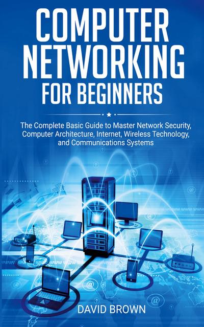 Computer Networking for Beginners