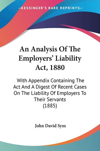 An Analysis Of The Employers’ Liability Act, 1880